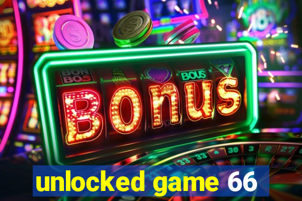 unlocked game 66